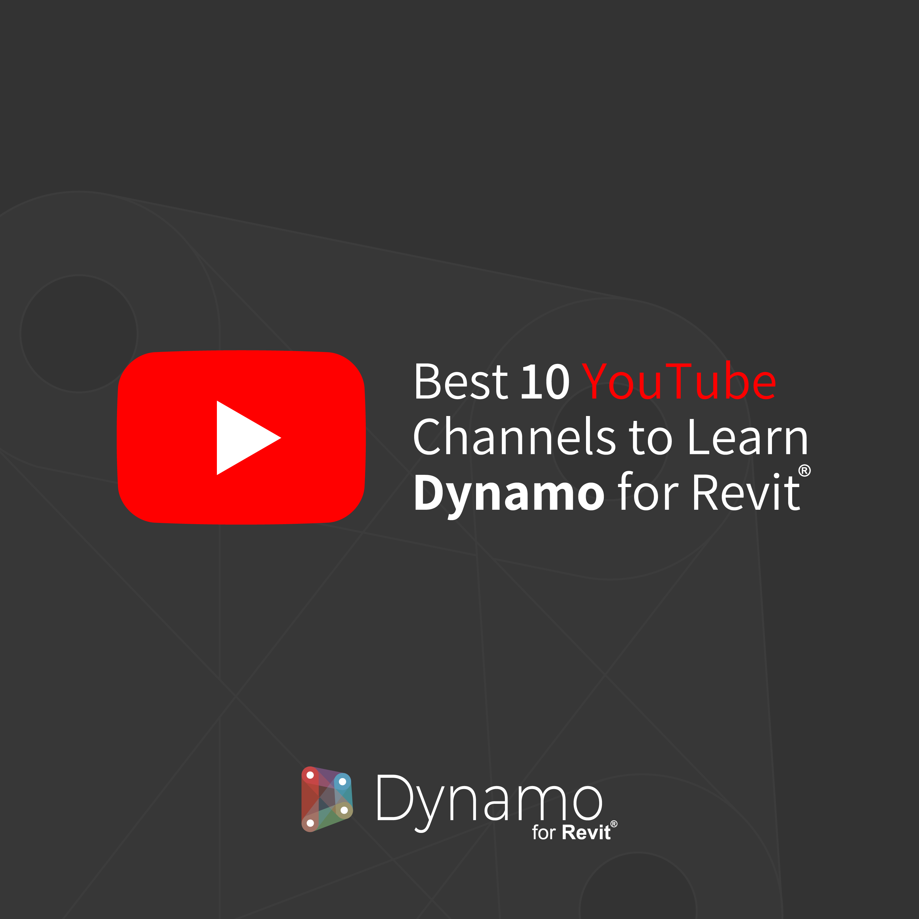Best 10 YouTube Channels to Learn Dynamo for Revit